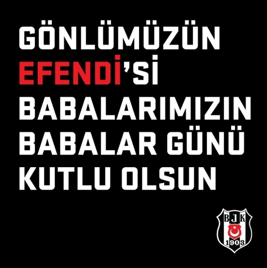 Beşiktaş'tan Babalar Günü paylaşımı - Görsel 5