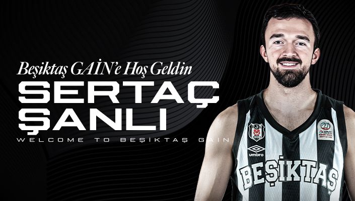 Sertaç Şanlı Beşiktaş GAİN’de - 13.01.2026