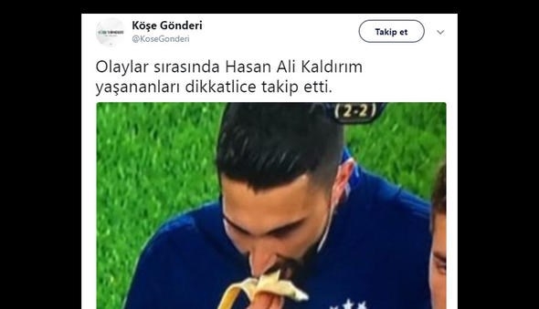 Hasan Ali Kaldırım'ın olaylar esnasında muz yemesi sosyal medyada gündem oldu - Görsel 9